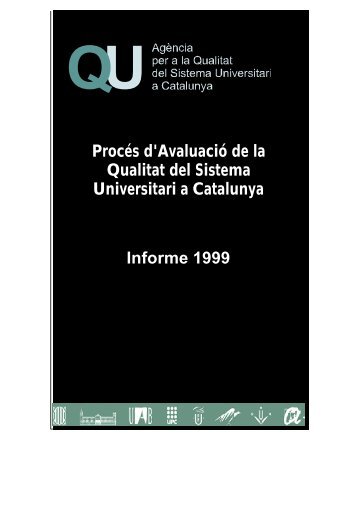 Procés d'avaluació de la qualitat del sistema universitari a ...