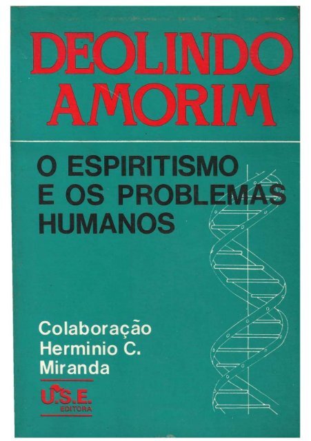 Deolindo Amorim - O Espiritismo e os Problemas ... - ViaSantos