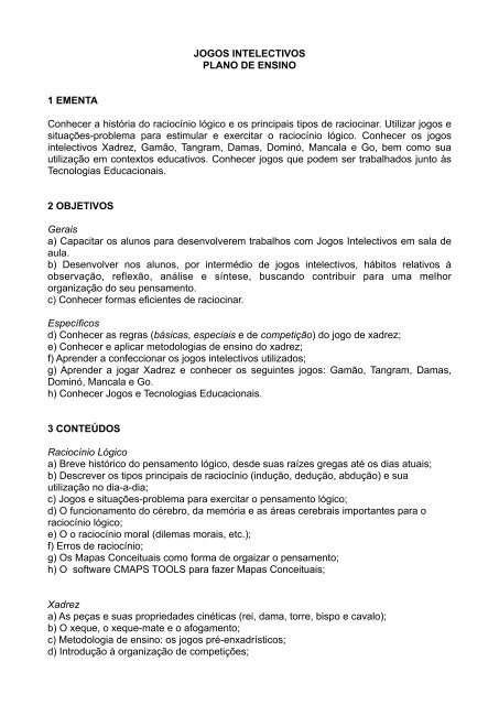 Você concorda que o Xadrez, como jogo de puzzle, tem os defeitos de ser  complexo demais, não solucionável, por isso exigindo muito conhecimento  enxadrístico para ser jogado bem; e envolve cálculo mecânico