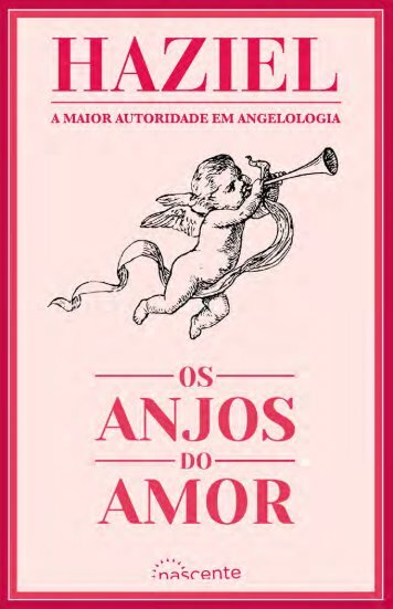 Haziel - Anjos do Amor 2as1.indd - Nascente