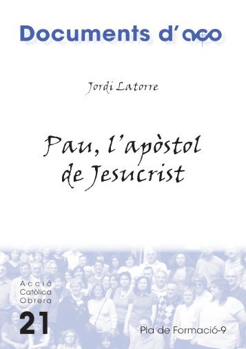 Pau l'apostol de Jesucrist (català) - treballadors.org