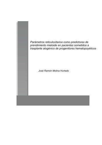 Parámetros reticulocitarios como predictores de prendimiento ...