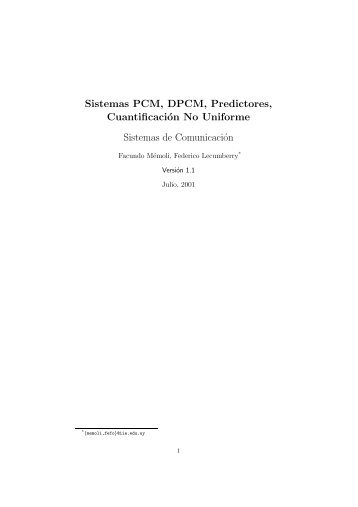 Sistemas PCM, DPCM, Predictores, Cuantificación No Uniforme ...