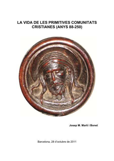 la vida de les primitives comunitats cristianes (anys - Patrimoni ...