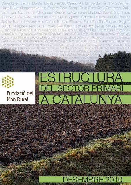 estructura del sector primari a catalunya - Associació Catalana de ...