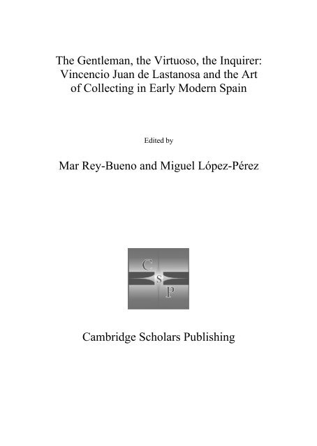 The Gentleman, the Virtuoso, the Inquirer - Cambridge Scholars ...