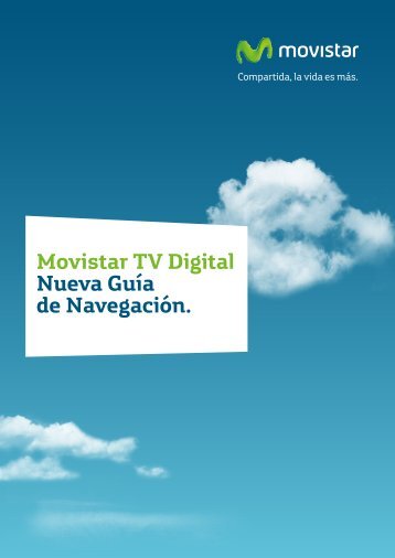 Movistar TV Digital Nueva Guía de Navegación.