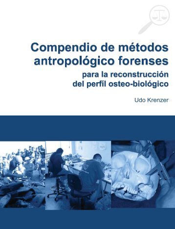 Compendio_de_Metodos_Antropologico_Forenses_Udo_Krenzer