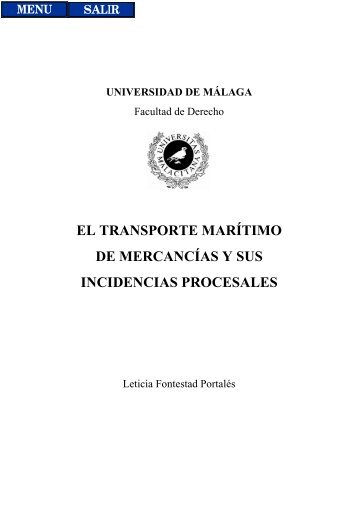 el transporte marítimo de mercancías y sus incidencias procesales