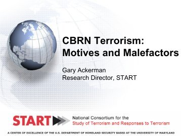 CBRN Terrorism: Motives and Malefactors