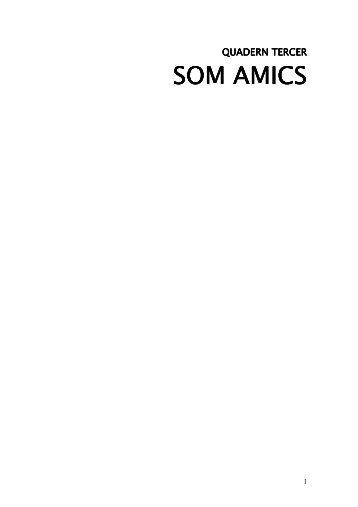 SOM AMICS SOM AMICS - Escola Valenciana