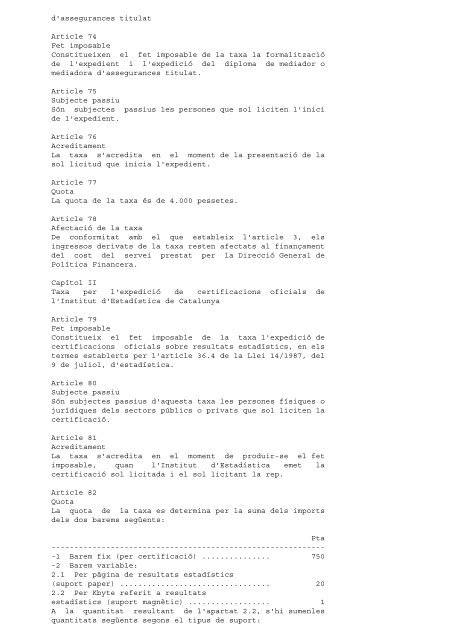 Legislació comuna aplicable Decret183/1981 de 2 de juliol, de ...