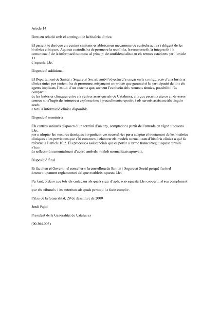 Legislació comuna aplicable Decret183/1981 de 2 de juliol, de ...