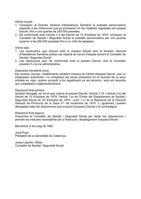 Legislació comuna aplicable Decret183/1981 de 2 de juliol, de ...