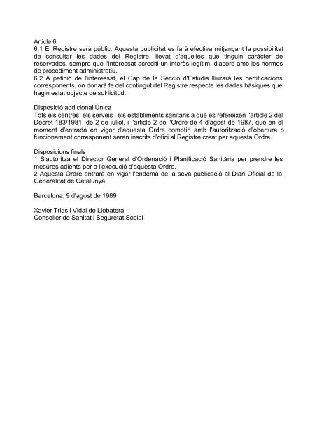 Legislació comuna aplicable Decret183/1981 de 2 de juliol, de ...