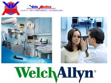 Catálogo WelchAllyn & Littmann - VidaMedica, Equipos y ...