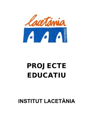 Projecte educatiu - Institut Lacetània