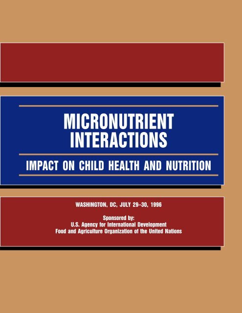 Micronutrient Interactions: Impact on Child Health and ... - Idpas.org