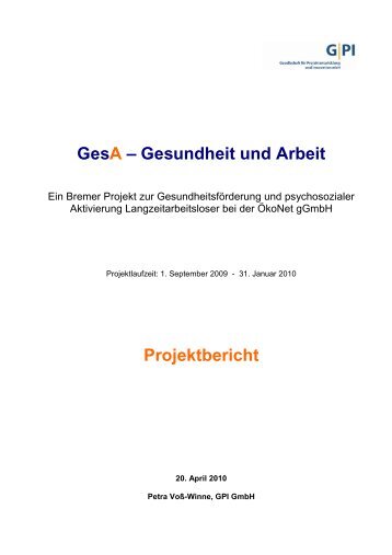 GesA – Gesundheit und Arbeit Projektbericht - GPI