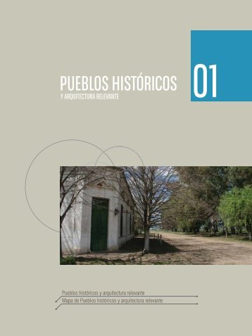 Pueblos Históricos y Aquitectura Relevante - Banco de la Provincia ...