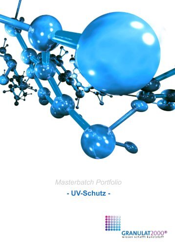 Masterbatch Portfolio - UV-Schutz - - Granulat 2000