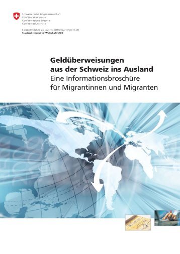 Geldüberweisungen aus der Schweiz ins Ausland - Aufenthalter ...