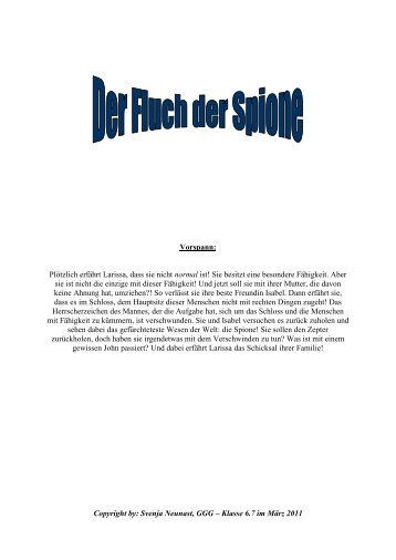 1. Svenja Neunast ( 6.7) â Der Fluch der Spione