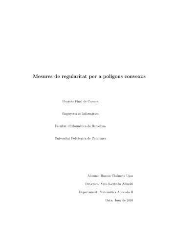 Mesures de regularitat per a polígons convexos - Departament de ...