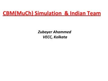 CBM(MuCh) Simulation & Indian Team - GSI