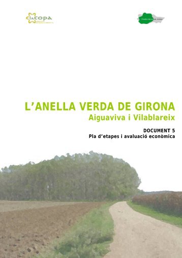 L'anella verda de Girona: Aiguaviva-Vilablareix. Pla - Cilma