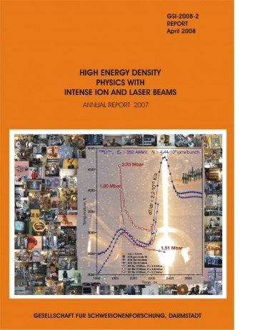 High Energy Density Physics with Intense Ion and Laser Beams - GSI