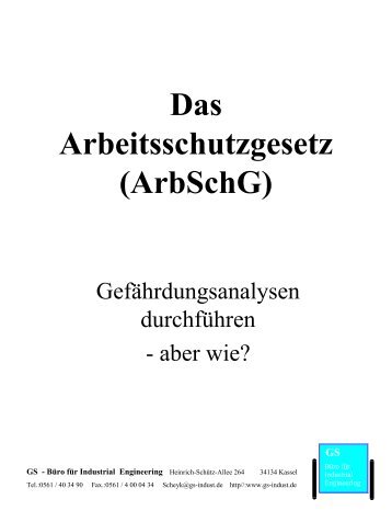 Das Arbeitsschutzgesetz (ArbSchG) - GS - Büro für Industrial ...