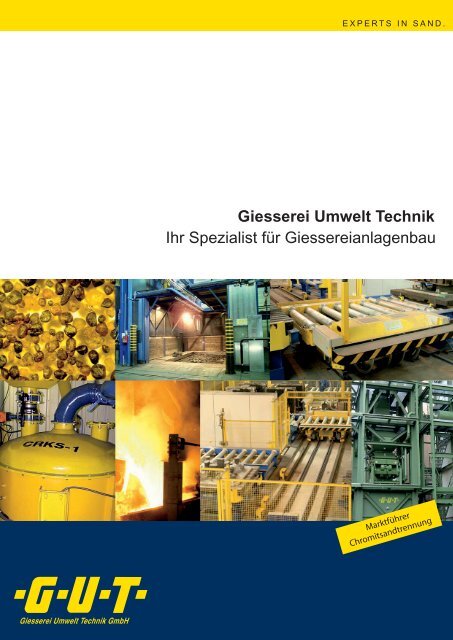 Giesserei Umwelt Technik Ihr Spezialist für ... - GUT GMBH