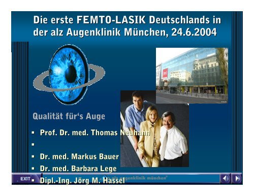 Die erste FEMTO-LASIK Deutschlands in der alz Augenklinik ...