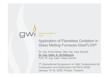 Application of Flameless Oxidation in Glass Melting Furnaces ... - GWI