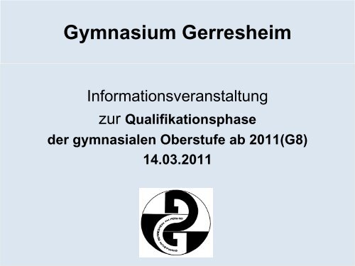 Gymnasiale Oberstufe ab 2011 - Gymnasium Gerresheim