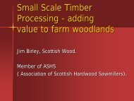 Maximising the value of small scale woodlands - Wood Energy ...