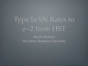 Steven Rodney The Johns Hopkins University