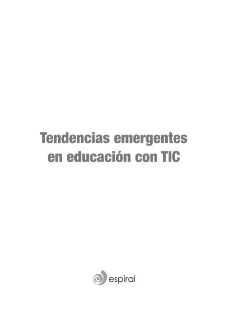 Tendencias emergentes en Educación con TIC