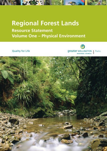 Forest Lands Resource Statement - Volume 1 Physical Environment