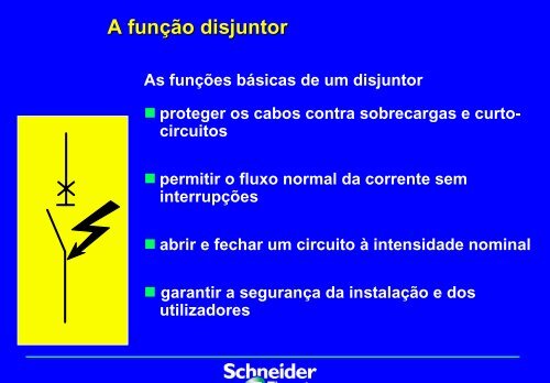 Especificação de Disjuntores Segundo a ABNT - Schneider Electric