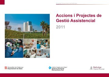 Accions i projectes de gestió assistencial 2011 - Hospital ...