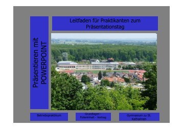 Powerpointpräsentation - Gymnasium zu St. Katharinen Oppenheim