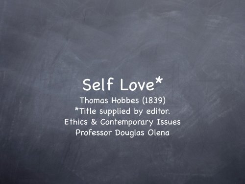 Thomas Hobbes: Self Love - Olena's