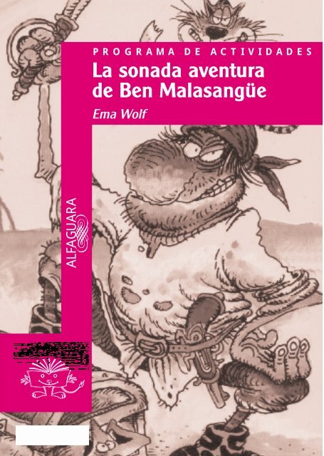 Guía La sonada aventura de Ben Malasangüe - Alfaguara Infantil