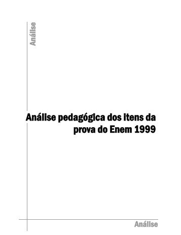 Análise pedagógica dos itens da prova do Enem 1999 - Marista