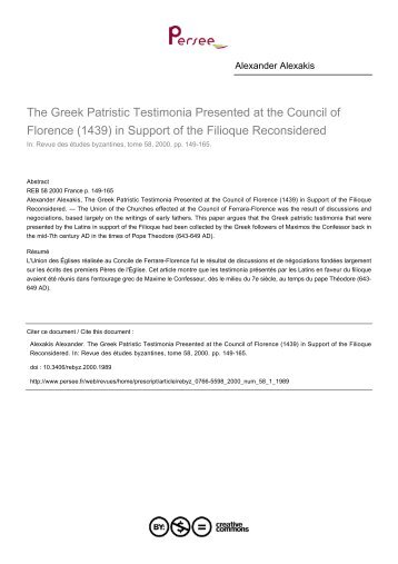 The Greek Patristic Testimonia Presented at the Council of Florence ...