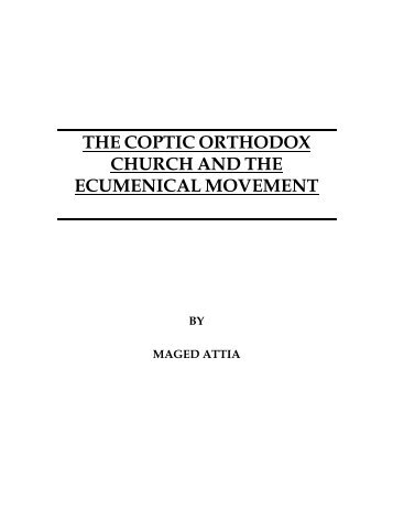 Coptic Church & Ecumenical Movement - Saint Mina Coptic ...