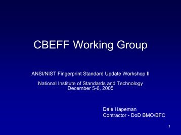 CBEFF Working Group - NIST Visual Image Processing Group ...