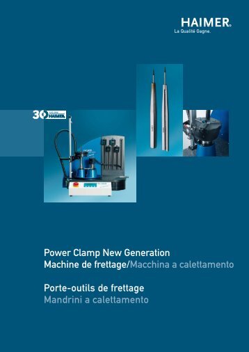 Power Clamp New Generation Machine de frettage ... - Haimer GmbH